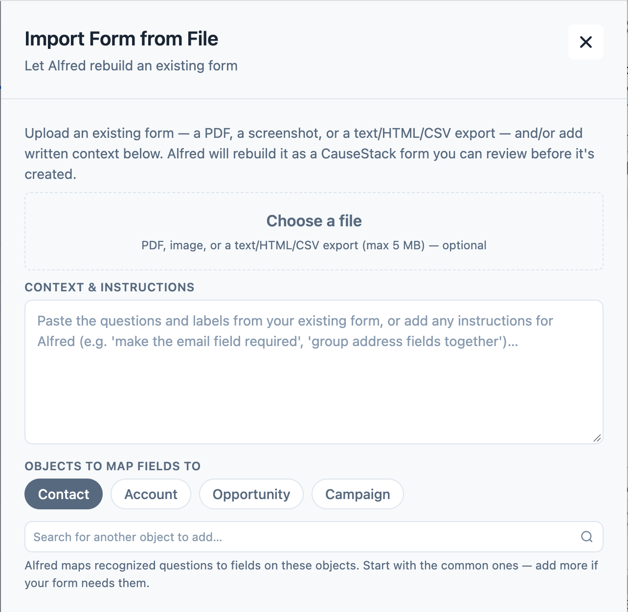 Alfred AI’s Import Form from File dialog: upload a file, add instructions, and pick the objects to map fields to